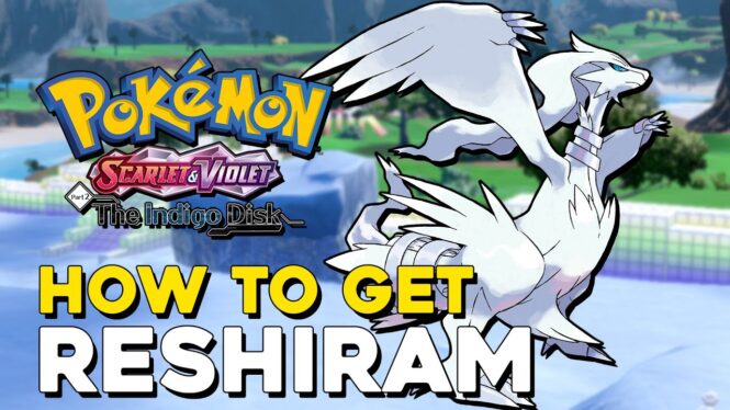 How to Find (& Catch) Reshiram In Pokémon Scarlet & Violet Indigo Disk DLC