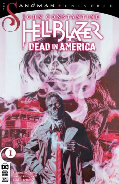 John Constantine: Hellblazer – Dead in America #1 Just Launched 2024’s Best Comic Series (Review)