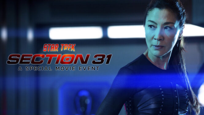 Star Trek: Section 31 Starts Production, New Cast Joining Michelle Yeoh