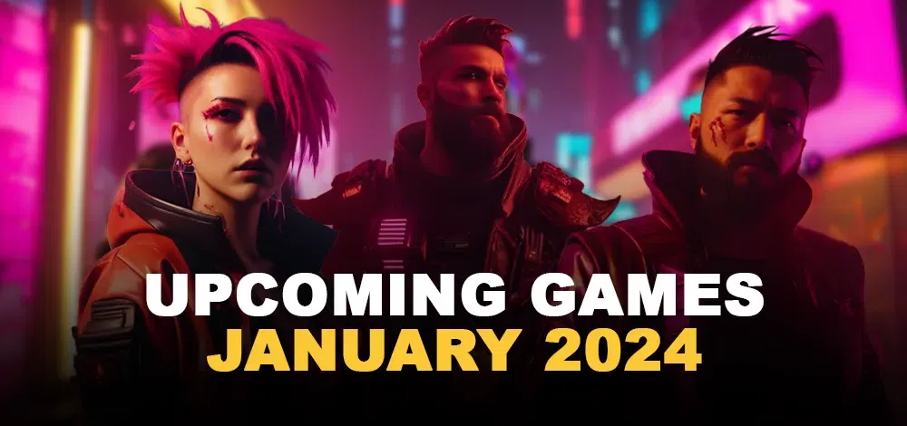 What’s new in January 2024: 7 games that should be on your radar