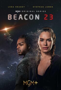 Beacon 23 Season 2 Trailer Confirms Release Date Of Lena Headey Sci-Fi Series