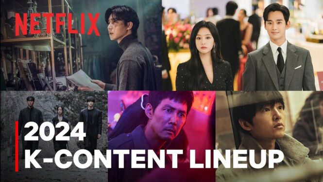 Every Korean Drama & Movie Coming To Netflix In 2024