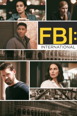 FBI: International Season 4 – Confirmation, Cast & Everything We Know