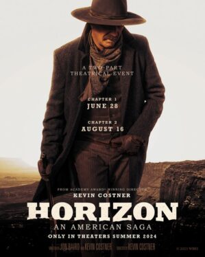 Horizon Trailer Reveals Kevin Costner’s Epic 4-Movie Western Saga