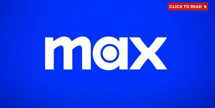Max will be available to stream in Europe starting May 21