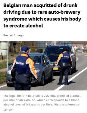 Belgian Man’s Drunken Driving Defense: His Body Made the Alcohol