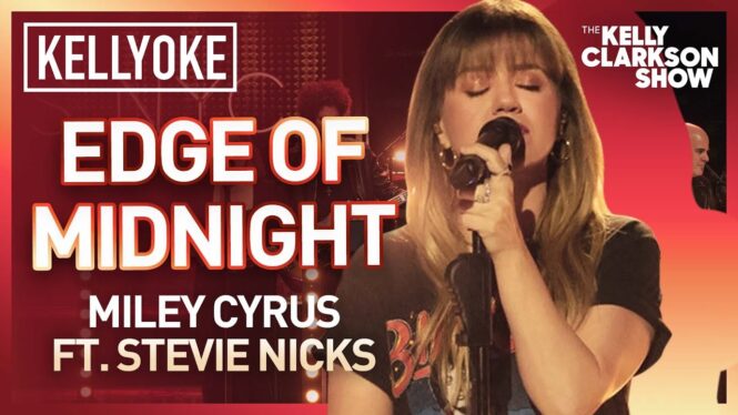 Kelly Clarkson Rocks Out Kellyoke Cover of Miley Cyrus and Stevie Nicks’ ‘Edge of Midnight’