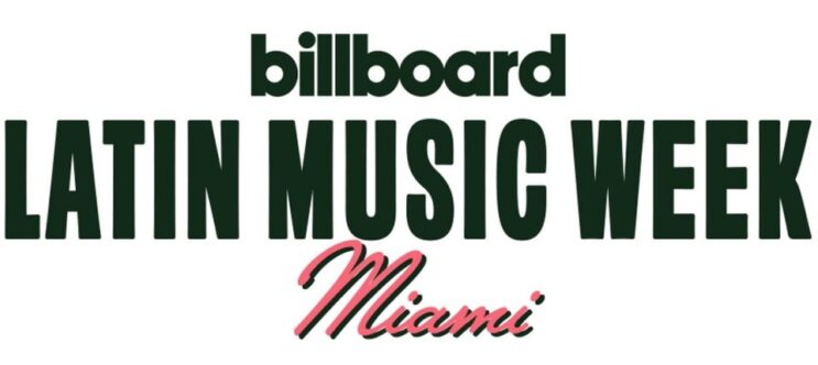 Latin Music Week Returns to Miami In October 2024