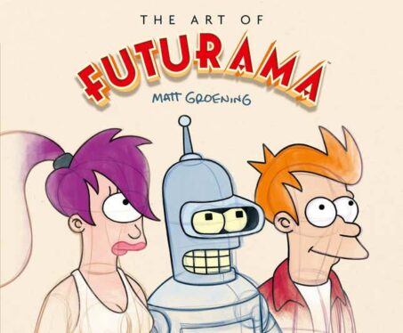 Good News, Everyone: Futurama’s First Art Book Is Finally on the Way