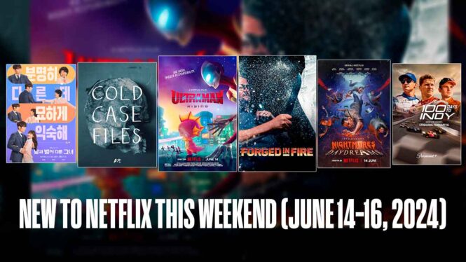 3 underrated Netflix movies you should watch this weekend (June 14-16)