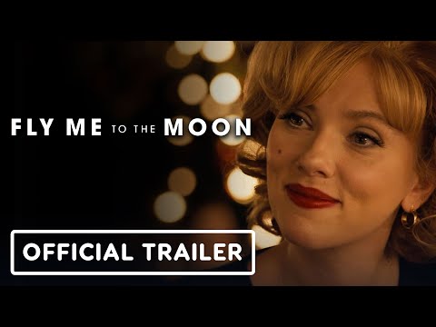 Fly Me To The Moon – Official Final Trailer (2024) Scarlett Johansson, Channing Tatum