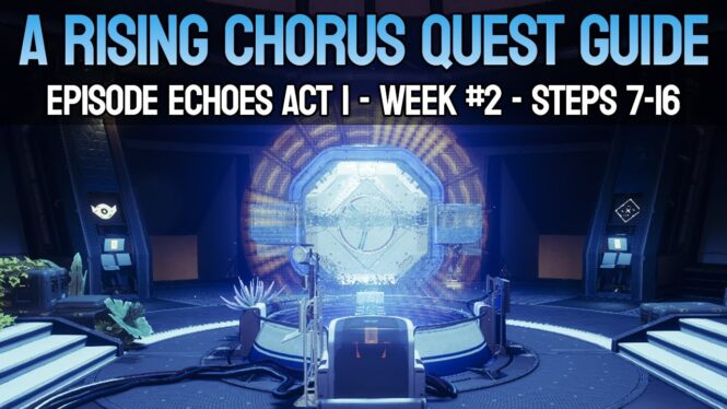 Destiny 2: How To Beat A Rising Chorus Week 2 (Echoes: Act 1)