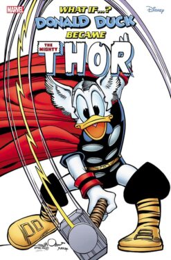 Donald Duck Is Marvel’s New Thor, Making History as the Least Likely Person Officially Worthy of Mjolnir