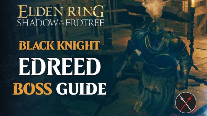 Elden Ring: Shadow of the Erdtree – How To Beat Black Knight Edredd (Boss Guide)