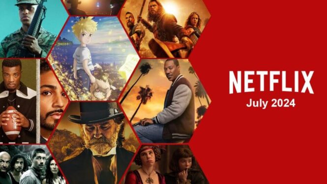 Everything new on Netflix in July 2024