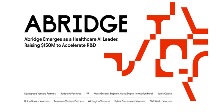 How Abridge became one of the most talked about healthcare AI startups