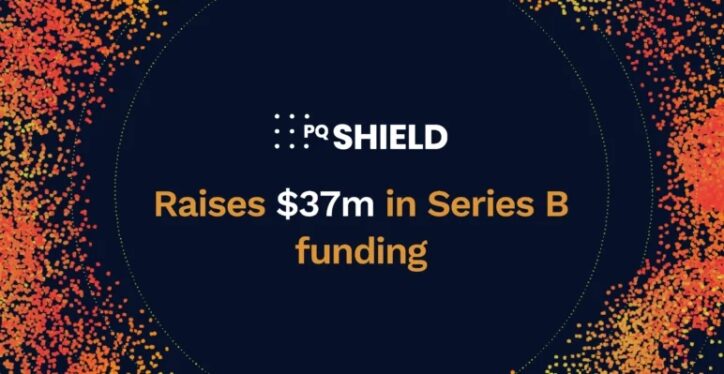 PQShield secures $37M more for ‘quantum resistant’ cryptography