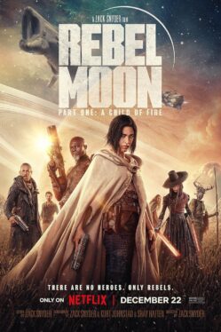 Rebel Moon Director’s Cut New Titles & What They Mean
