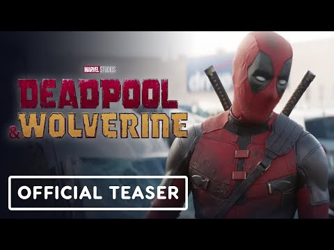 Deadpool & Wolverine – Official Teaser Trailer (2024) Hugh Jackman, Ryan Reynolds