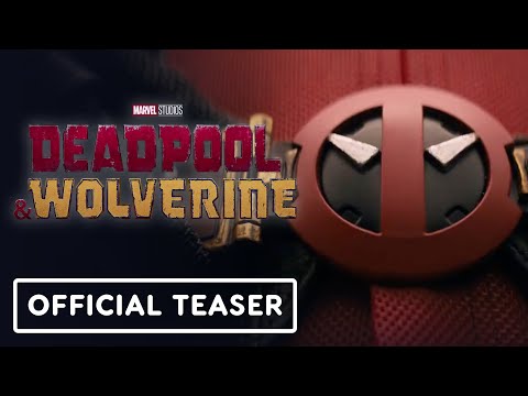 Deadpool & Wolverine – Official Teaser Trailer (2024) Hugh Jackman, Ryan Reynolds