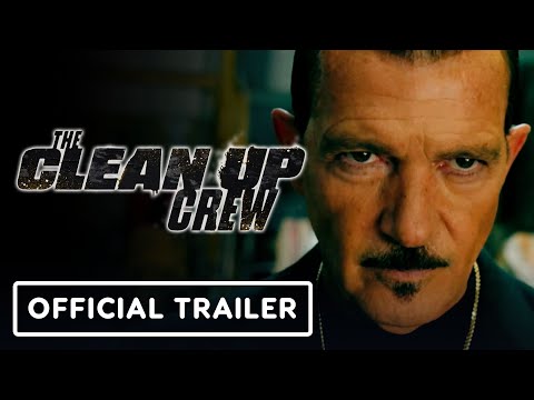 The Clean Up Crew – Official Trailer (2024) Antonio Banderas