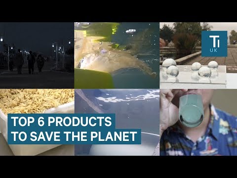 6 Innovative Products Helping To Save The Environment