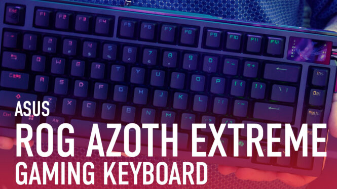 Excellent ROG Azoth Extreme keyboard probably costs more than your graphics card