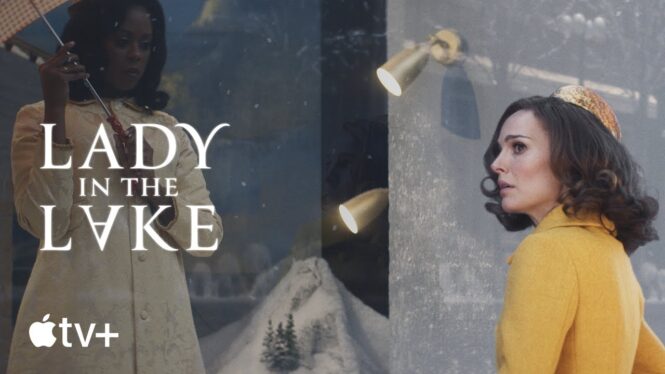 Lady in the Lake review: Apple TV+’s latest high profile series is an ambitious misfire