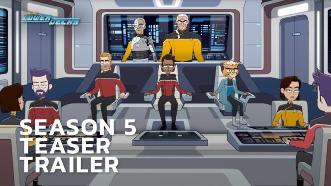 Star Trek: Lower Decks S5 teaser gives Cerritos crew one last mission