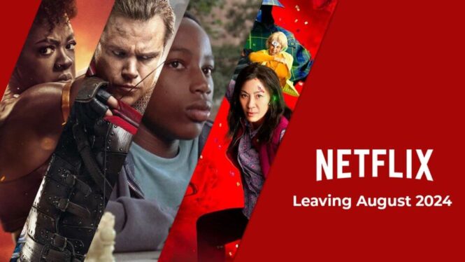 Stop! And watch these 3 great movies leaving Netflix by August 1