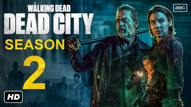 The Walking Dead Dead City Season 2 Trailer