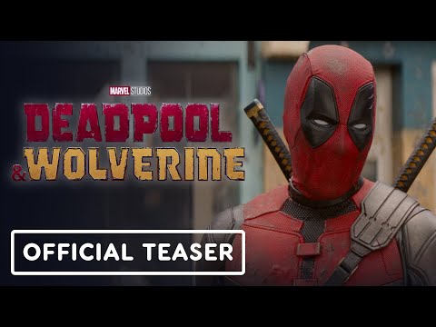 Deadpool & Wolverine – Official Teaser Trailer (2024) Ryan Reynolds, Hugh Jackman