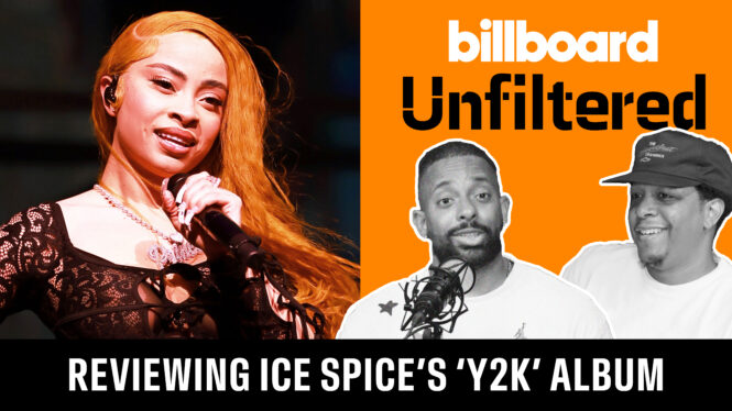 ‘Billboard Unfiltered’: Ice Spice’s ‘Y2K!’ Reviews, Media Beef & Will Smith’s Comeback