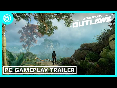 Star Wars Outlaws: Official PC Gameplay Trailer