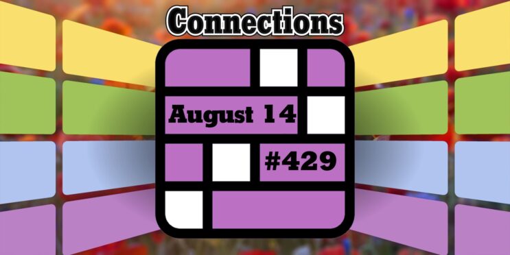 Today’s Connections Hints & Answers For August 14, 2024 (Puzzle #429)