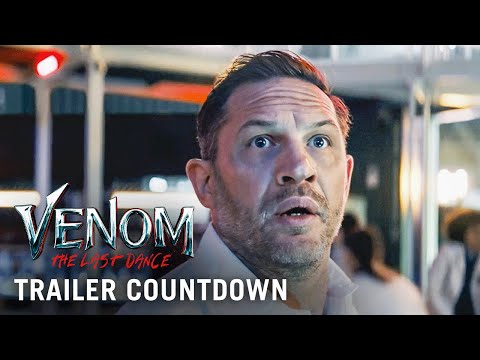 VENOM: THE LAST DANCE – Trailer Countdown