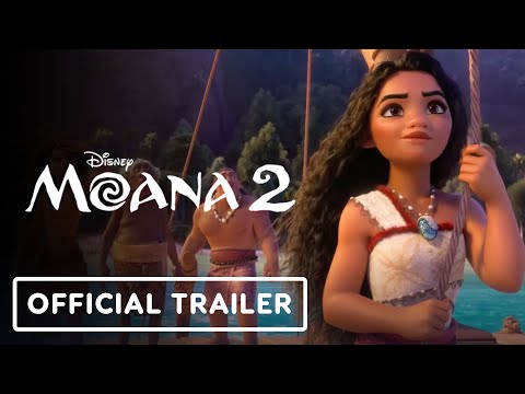 Moana 2 – Official Trailer (2024) Auli'i Cravalho, Dwayne Johnson