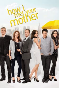 How I Met Your Mother Gets Brutally Honest Retitle In Remake Poster Art