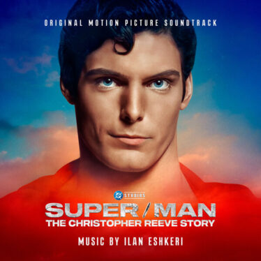 Super/Man: The Christopher Reeve Story Composer Ilan Eshkeri On Scoring The Life Of A Legend