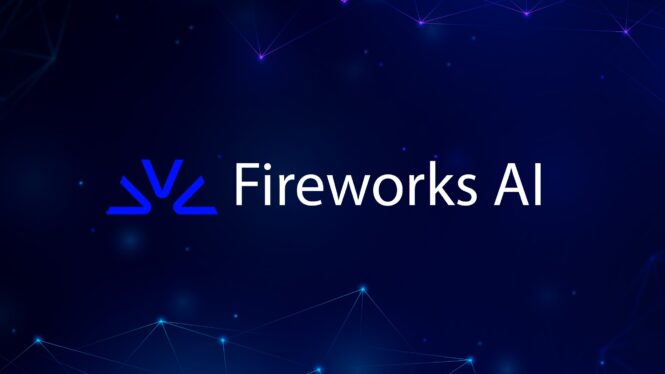 Fireworks.ai open source API puts generative AI in reach of any developer