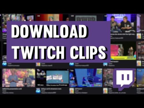 How to download Twitch clips