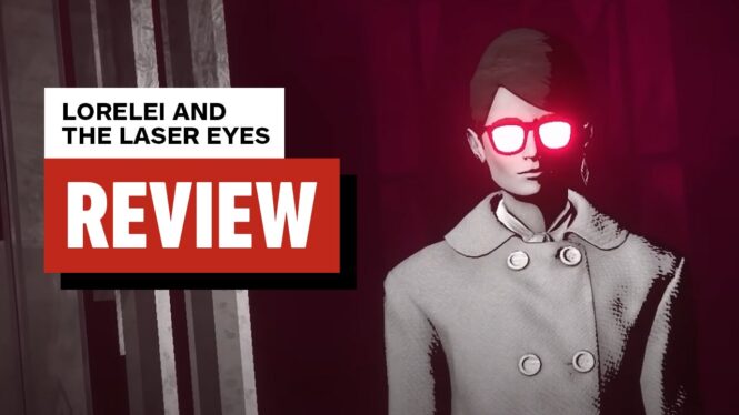 Lorelei and the Laser Eyes review: The best video game I’ve ever reviewed