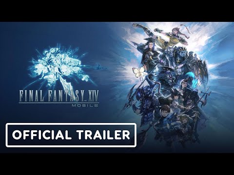 Final Fantasy XIV Mobile – Announcement Trailer