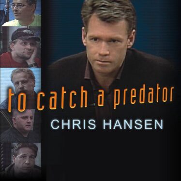 Is To Catch A Predator Worth Watching? (How To Stream It Online)