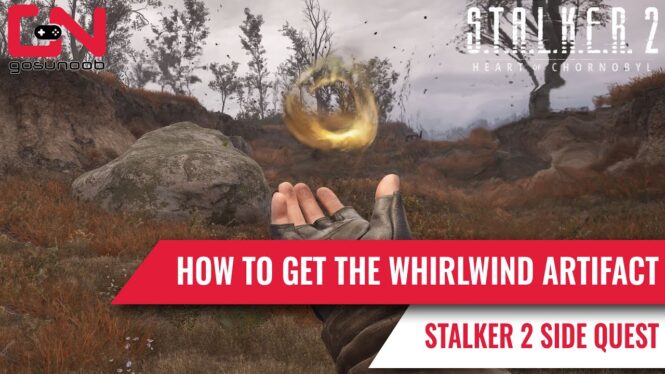 STALKER 2: How To Get The Whirlwind Artifact