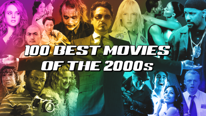 10 best movies of the 2000s, ranked