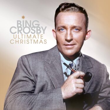 Bing Crosby Returns to Billboard 200 Top 10 for First Time in 64 Years With ‘Ultimate Christmas’ Album