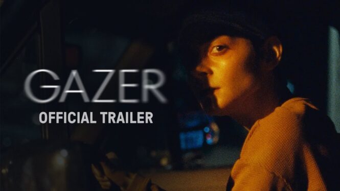 Gazer Official Trailer