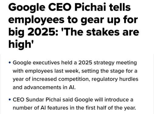 Google CEO Pichai tells employees to gear up for big 2025: ‘The stakes are high’