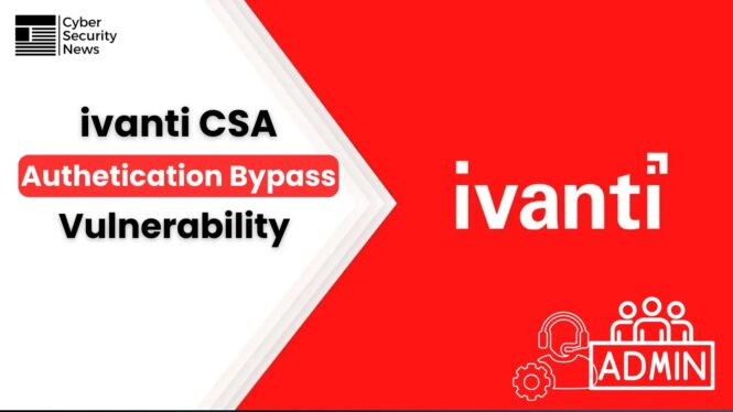 Ivanti Issues Critical Security Updates for CSA and Connect Secure Vulnerabilities